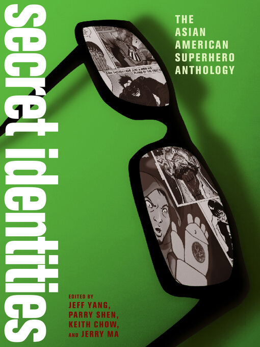 Title details for Secret Identities by Jeff Yang - Available